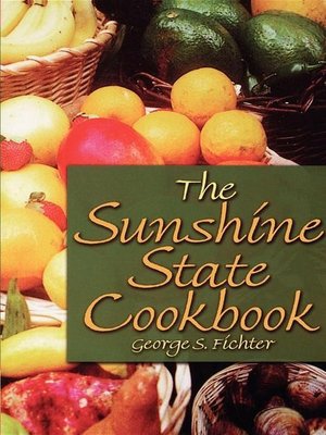 cover image of The Sunshine State Cookbook